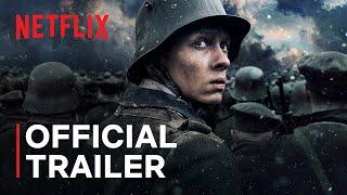 All Quiet on the Western Front | Official Trailer | Netflix