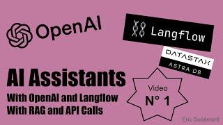 AI Assistants with OpenAI and LangFlow (1/3) - Introduction [Voice-over version]