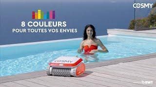 Robot piscine électrique COSMY BWT | 8 couleurs pour toutes vos envies