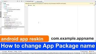 how to change package name in android studio 2020 || reskin android source code