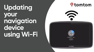 Updating your navigation device using Wi-Fi®