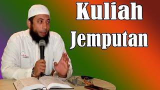 Kuliah Jemputan - Ustadz Khalid Basalamah