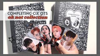 ミ completing my CIX OK Not Collection (OT5)