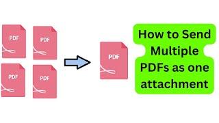 How to send multiple PDFs as one attachment in Gmail