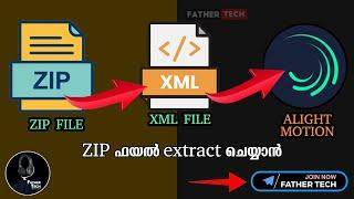 How download & import XML file in Alight Motion 3.8.0 & 3.9.0 | Father Tech | Malayalam