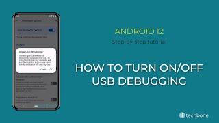 How to Turn On/Off USB debugging [Android 12]