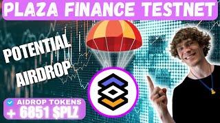 Plaza Finance Testnet FULL GUIDE!!