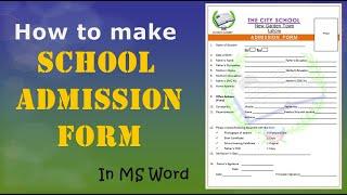 How to make school Admission form in ms word | Blank School Admission Form sample