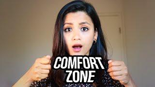 How To Stretch Your Comfort Zone | Getting out of the comfort zone