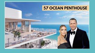 57 Ocean Penthouse | Luxury Real Estate Video Tours | 57 Ocean Miami Beach Prices