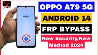 OPPO A79 5G FRP Bypass Android 14 | OPPO A79 5G Google Bypass 2024 | New Trick