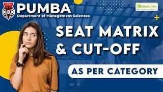 MBA Entrance - PUMBA - Seat Matrix & Cut - Off  | As Per Category