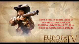 Come scaricare Europa Universalis 4 gratis [crack con skidrow]