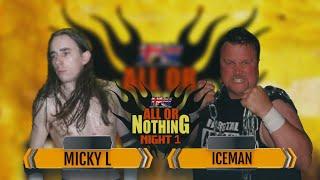 Iceman vs. Micky L - Singles Match