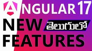 Angular 17 New Features In Telugu