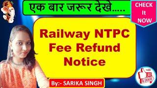 Railway Fees Refund Forms | Railway NTPC Fee Refund Notice, Fill Online Form 2021