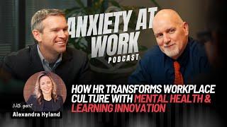 How HR Transforms Workplace Culture with Mental Health & Learning Innovation