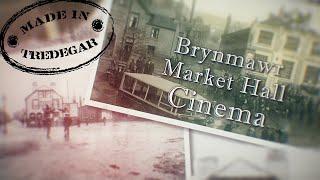 Rebuilding History: Brynmawr Market Hall Cinema