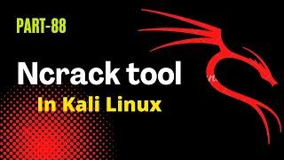 Complete Ncrack Tutorial in Hindi | How to Use Ncrack for Beginners | Ncrack Full Video Guide