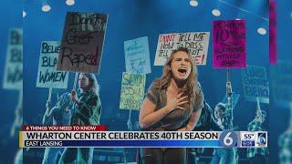 Wharton Center Celebrates 40th Season (6:00)