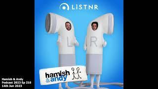 Andy Sightings - Hamish & Andy