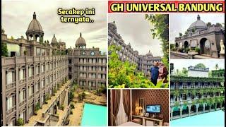 MASYAALLAH SECAKEP INI GH UNIVERSAL HOTEL BANDUNG || SERASA BERMALAM DI KASTIL KERAJAAN ALA2 EROPA