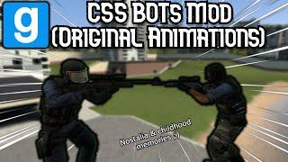 Gmod Addon Showcase - CSS BOTs Mod ( Original Animations )