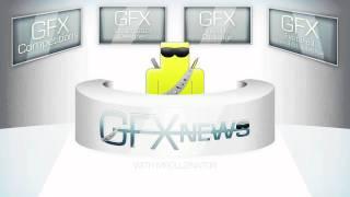 EPIC GFX NEWS TIME No.13 HD!