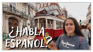 ¿Se SOBREVIVE HABLANDO ESPAÑOL en PORTUGAL? LISBOA 