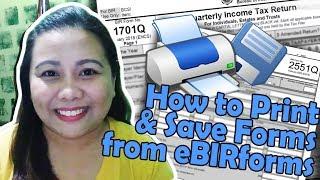 How to Print & Save Forms from eBIRForms