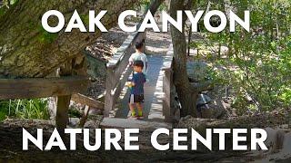 Oak Canyon Nature Preserve in Anaheim - Nature Walk with Kids