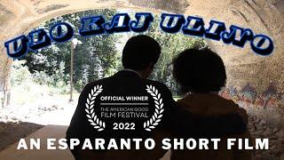 Ulo kaj Ulino (A Guy and a Gal) | An Esperanto Short Film