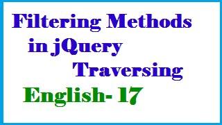 Filtering Methods in jQuery Traversing English 17-vlr training