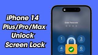 How To Unlock iPhone 14/Plus/Pro/Max Passcode iF Forgot iT. How To Unlock iPhone 14 Pro Max 2024