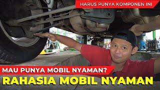 Rahasia mobil nyaman tapi tidak semua mobil ada stabilizer bar