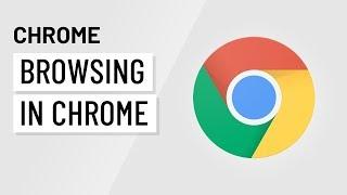 Browsing in Chrome