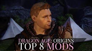Dragon Age: Origins | Top 8 Essential Mods