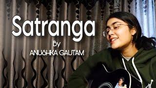 |satranga| Short guitar cover| by Anushka gautam|