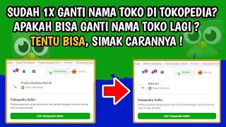 GINI CARANYA CARA MERUBAH NAMA TOKO YANG SUDAH TIDAK BISA DI UBAH DI TOKOPEDIA