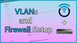 How to Setup VLANs, Firewall Rules, And Wi-Fi VLANs in Your Home | Explained