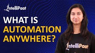 RPA Automation Anywhere Training | RPA Tutorial for Beginners | Intellipaat
