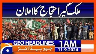 Announcement of nationwide protest | Geo News 1 AM Headlines | 11th Sep 2024