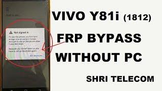 VIVO Y81i (1812) FRP Bypass Without PC - Shri Telecom