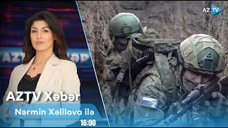 Nərmin Xəlilova ilə AZTV XƏBƏR (16:00) | 05.01.2025