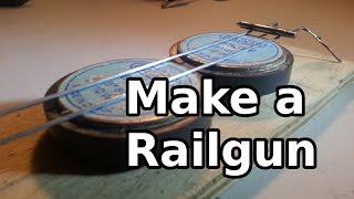 How to Make a Simple Railgun.