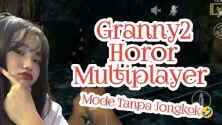 Granma2 Multiplayer | mode Tanpa Jongkok Wwkkw