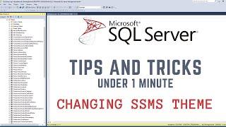 Changing themes  in SSMS #SQL #sqlserver #database