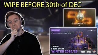 Wipe this week, Twitch Drops, 25% SALE