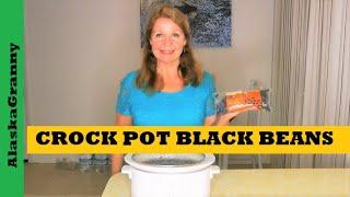 Crock Pot Black Beans Cooking With Food Storage - How To Cook Freeze Black Beans