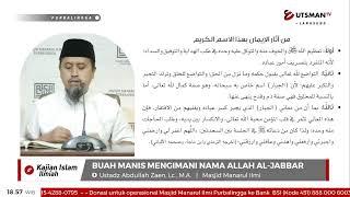 LIVE Buah Manis Mengimani Nama Allah Al-Jabbar - Ustadz Abdullah Zaen, Lc., M.A.